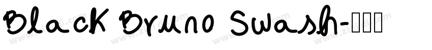 Black Bruno Swash字体转换